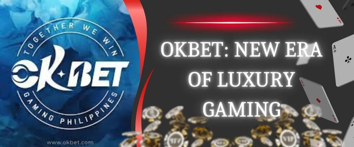 okbet new of gaming cover photo