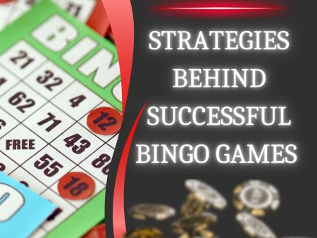 Strategies Behind Successful Bingo Games
