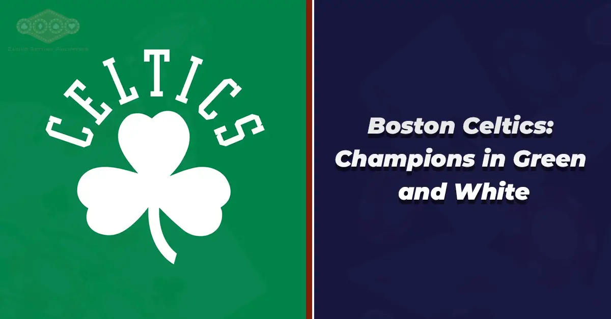 Boston Celtics Champions Green White